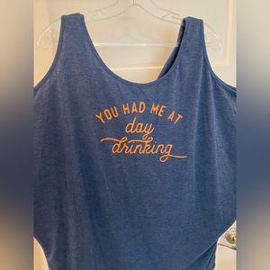 “You Had Me at Day Drinking” Blue Shirt. Size Large